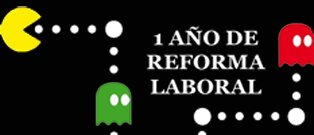 1 a�o de reforma laboral
